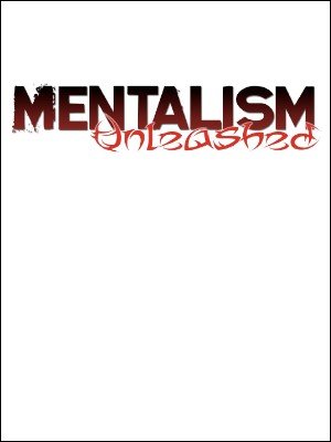 Mentalism Unleashed by unknown