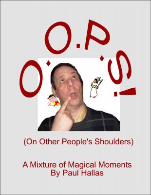 O.O.P.S: On Other People's Shoulders by Paul Hallas