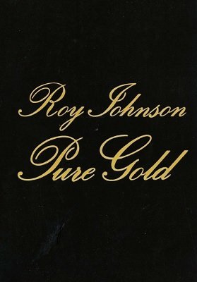 Pure Gold by Roy Johnson