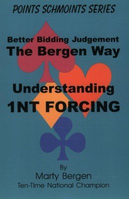 Understanding 1NT Forcing by Marty Bergen