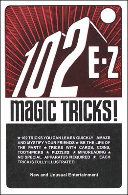 102 EZ Magic Tricks by David Robbins