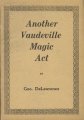 Another Vaudeville Magic Act by Geo DeLawrence