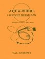 Aqua-Whirl: spinning glass of liquid on a hoop or harness by Val Andrews