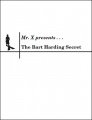 The Bart Harding Secret by misdirects