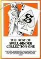 The Best of Spell-Binder Collection One by Stephen Tucker