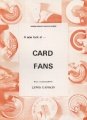 Card Fans Teach-In by Lewis Ganson
