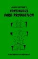 Continuous Card Production by Joseph Cottone