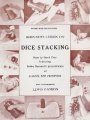 Bernard's Lesson on Dice Stacking Teach-In by Lewis Ganson & Bobby Bernard