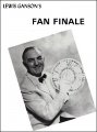 Fan Finale by Lewis Ganson