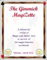 The Gimmick MagiZette: Volume 1, Issue 4 (Feb - Mar 2012) by Solyl Kundu