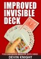 Improved Invisible Deck by Devin Knight