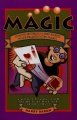 Magic: How to Entertain and Baffle Your Friends with Magic by Harry Baron