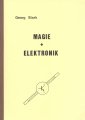 Magie und Elektronik by Georg Stark