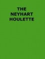 The Neyhart Houlette by Arthur P. Neyhart