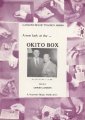 A new look at the Okito Box Teach-In by Lewis Ganson