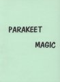 Parakeet Magic by Various Authors