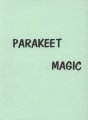 Parakeet Magic by Various Authors