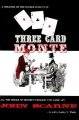 Three Card Monte: John Scarne explains why you can't win by Audley V. Walsh & John Scarne