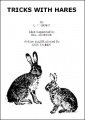 Tricks with Hares by Ulysses Frederick Grant