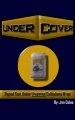 Under Cover by Jim Coles