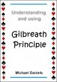 Understanding and Using Gilbreath Principle by Michael Daniels