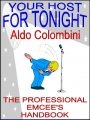 Your Host For Tonight by Aldo Colombini