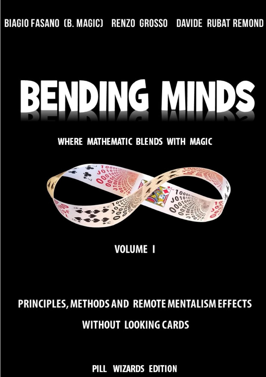 Bending Minds 1 by Biagio Fasano & Renzo Grosso & Davide Rubat Remond