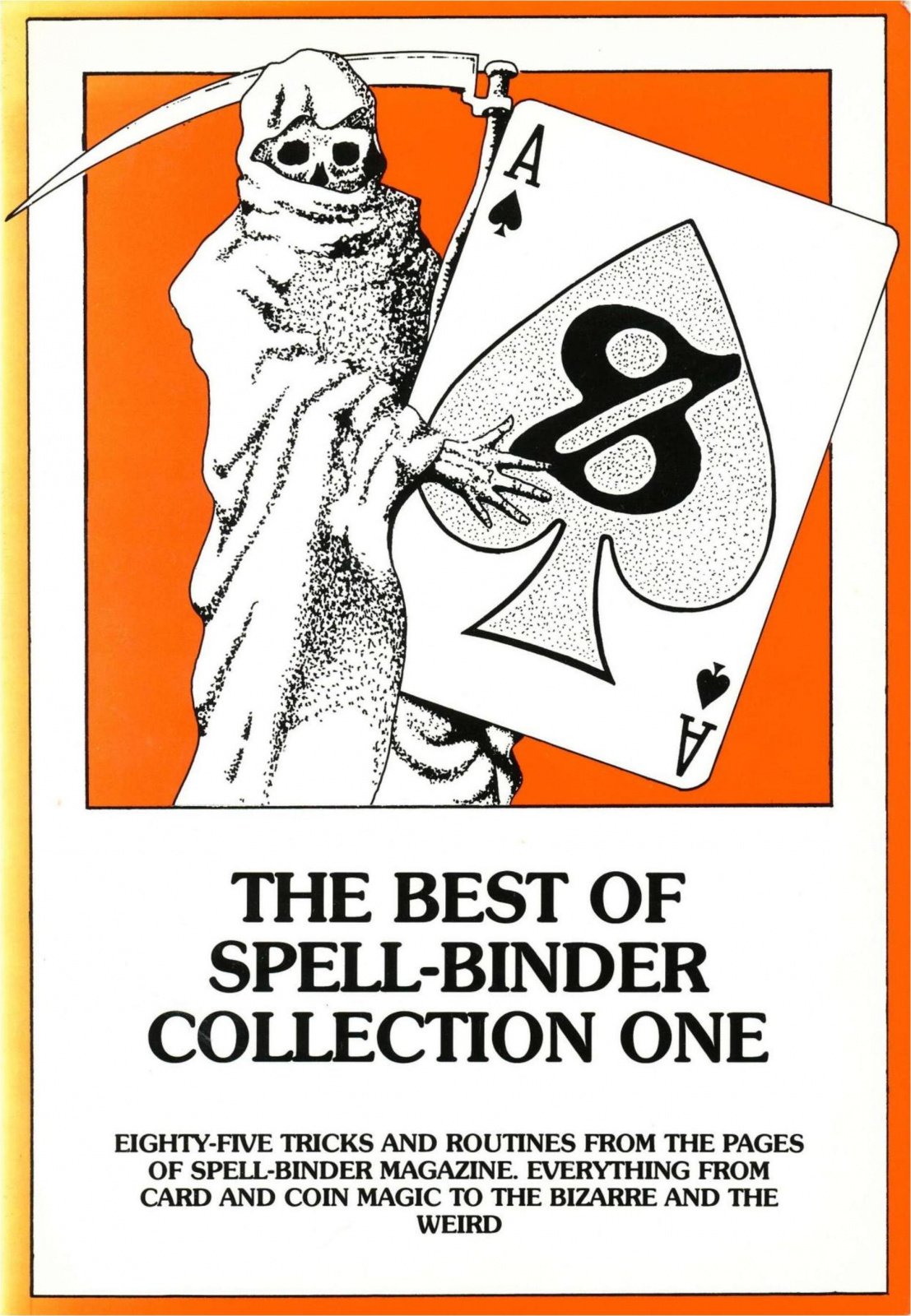 The Best of Spell-Binder Collection One by Stephen Tucker : Lybrary.com