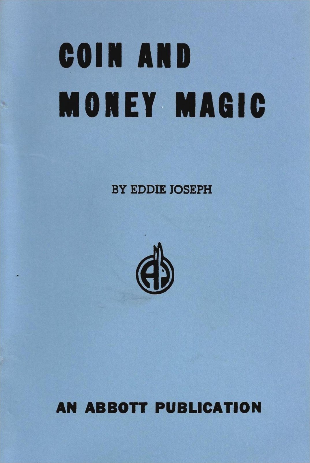Coin and Money Magic by Eddie Joseph : Lybrary.com