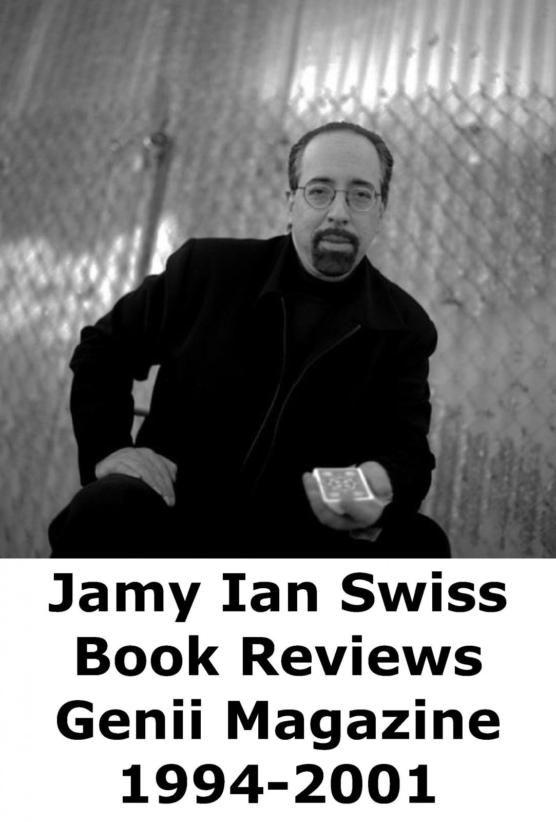 Jamy Ian Swiss Book Reviews by Jamy Ian Swiss : Lybrary.com