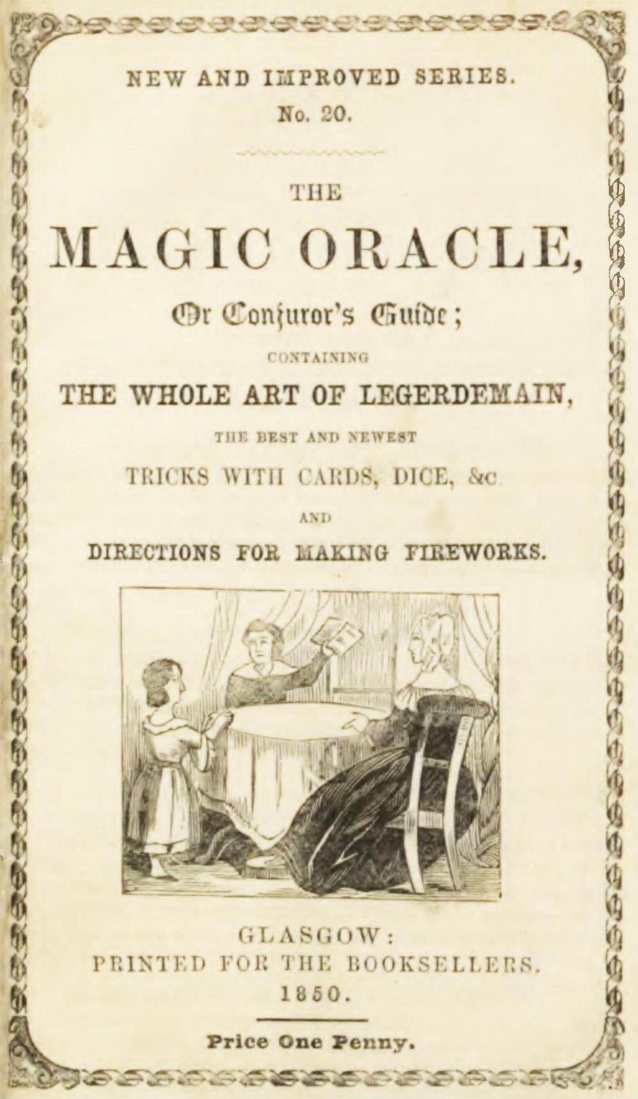 The Magic Oracle or Conjuror's Guide by unknown : Lybrary.com