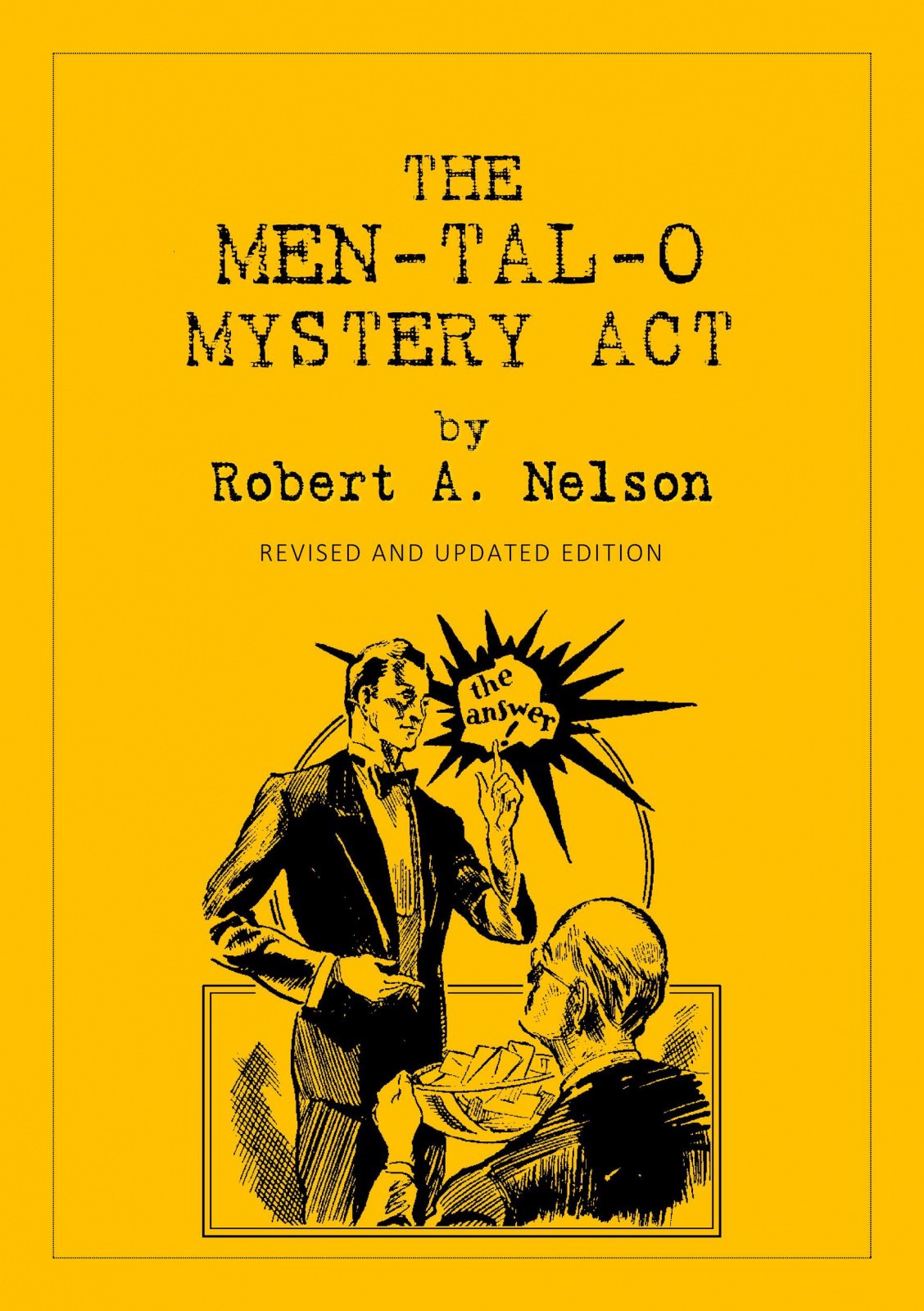 The Men-Tal-O Mystery Act by Robert A. Nelson : Lybrary.com