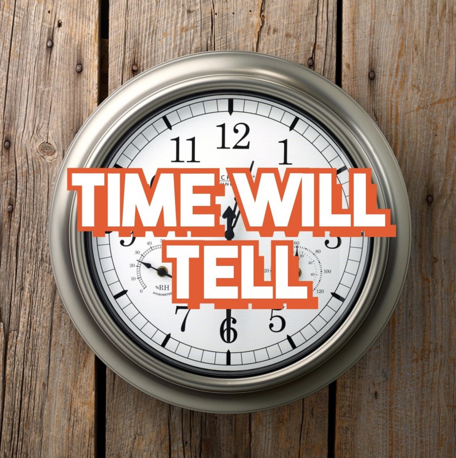 time-will-tell.jpg