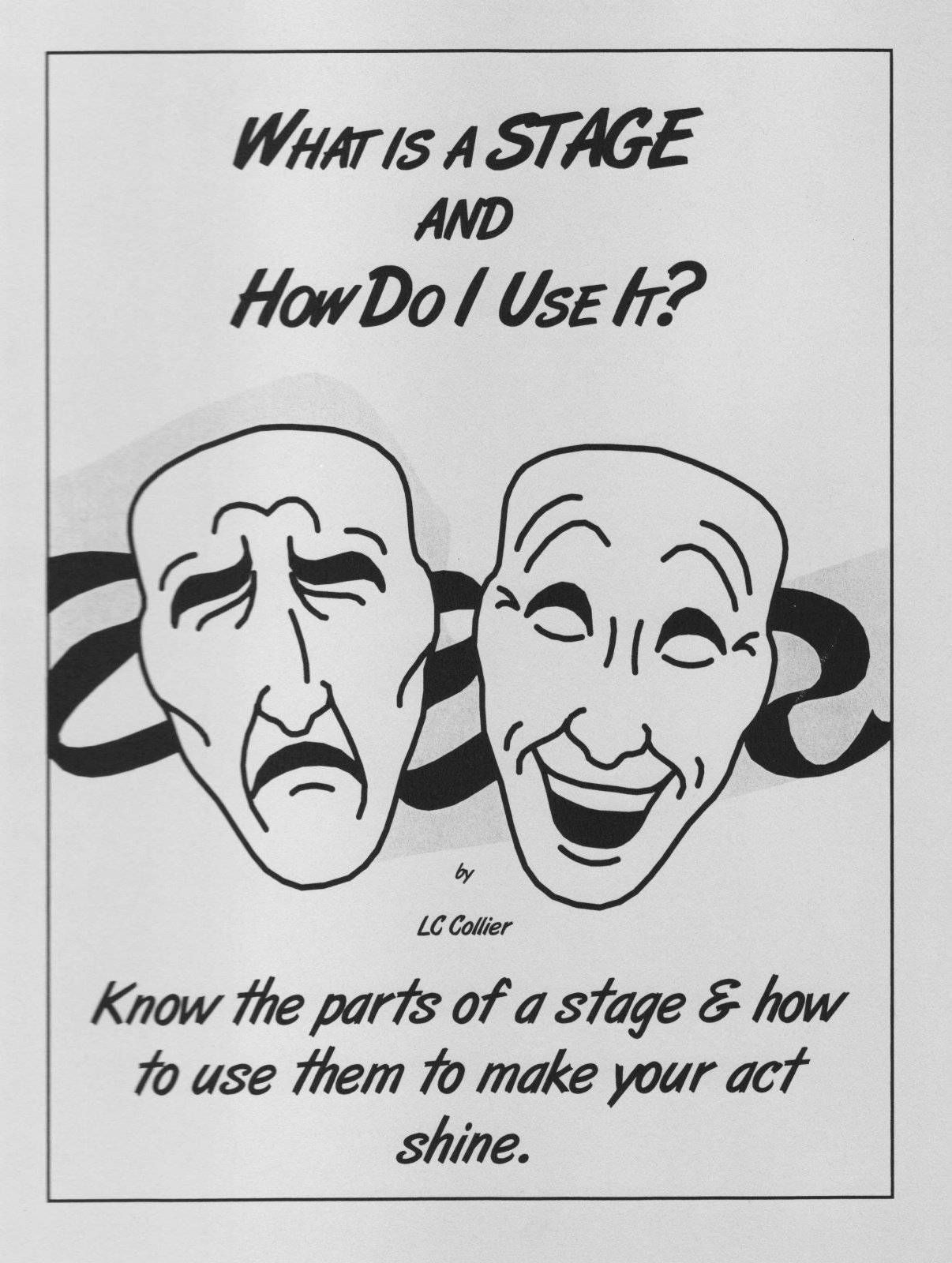 What is a Stage and How Do I Use It? by L. C. Collier : Lybrary.com