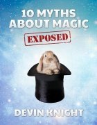 10 Myths About Magic Exposed