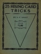 25 Rising Card Tricks by Ulysses Frederick Grant