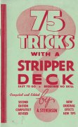 75 Tricks with a Stripper Deck by Al Stevenson