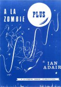 A La Zombie Plus by Ian Adair