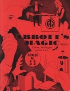 Abbott Magic Catalog #22 by Recil Bordner