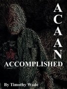 ACAAN Accomplished by Timothy Wade