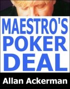 Larry Jenning's Maestro's Poker Deal by Allan Ackerman