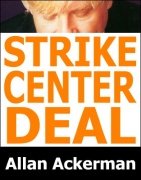 Strike Center Deal by Allan Ackerman