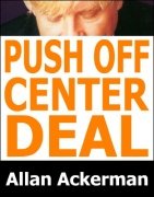 Push Off Center Deal by Allan Ackerman
