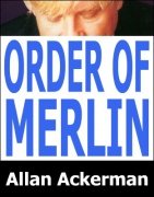 Order of Merlin by Allan Ackerman