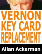 Vernon Key Card Replacement by Allan Ackerman