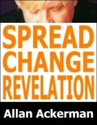 Spread Change Revelation by Allan Ackerman