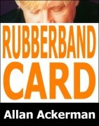 Rubberband Card by Allan Ackerman