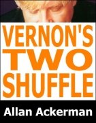 Vernon's Two Shuffle Concept by Allan Ackerman