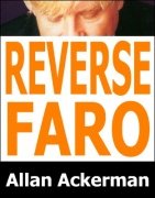 Reverse Faro by Allan Ackerman