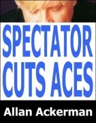 Spectator Cuts the Aces by Allan Ackerman
